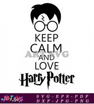 Harry Potter Quote Keep Calm Love Fandom SVG