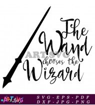 The Wand Chooses The Wizard SVG 1