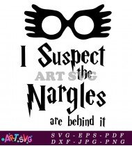 Suspect The Nargles Behind The Hogwarts Magic SVG