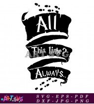 Always This Time Kids Quote Text SVG