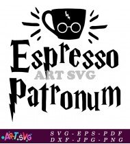 Espresso Patronus Harry Potter Magic SVG