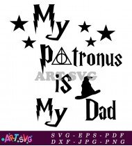 My Patronus Is My Dad SVG