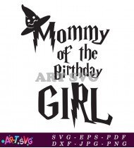 Mommy Of The Birthday Girl Design SVG 2