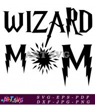 Wizard Mom SVG Cut File For Cricut Silhouette