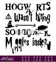 Hogwarts Teacher Instead Of Teaching Muggles SVG