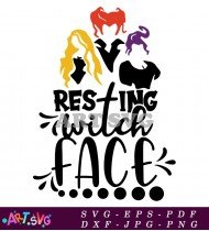 Resting Witch Face Halloween Quote Funny Design SVG