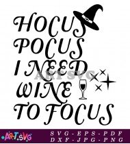 Hocus Pocus I Need Wine T-shirt Design SVG 1