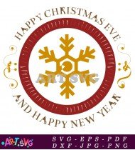 Happy Christmas Eve Snow Flake Design Svg SVG