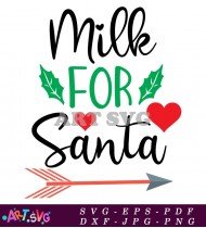 Milk for Santa Christmas Design Illustration SVG