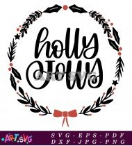 Holly Jolly Christmas SVG Cut File