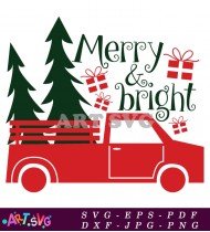 Christmas Truck With Merry And Bright SVG