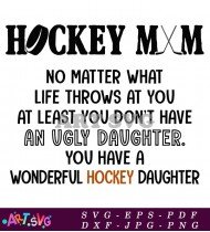 Hockey Mom Quote Design for Daughter SVG 1