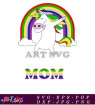 Mom Rainbow Unicorn Rainbow Cloud Design SVG