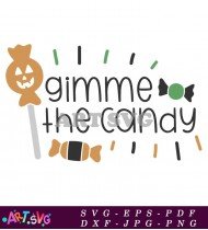 Gimme the Candy Christmas SVG Design