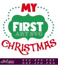 My First Christmas Svg Cut File SVG