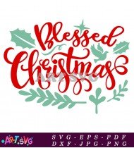 Blessed Christmas Typography Lettering SVG