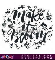 Make It Bloom Floral Wreath Digital Art SVG