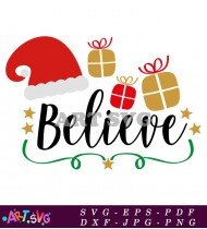 Believe In The Magic of Christmas SVG