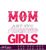 Softball Mom Awesome Girls Graphic Design SVG