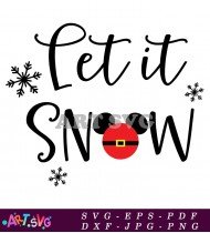 Let It Snow Mickey Mouse Winter Design SVG 1