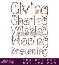 Giving Sharing Hoping Dreaming Present Design SVG