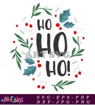 Ho Ho Ho Winter Holiday Design SVG