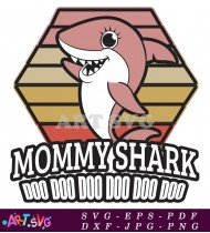 Mommy Shark Doo Doo Doo Doo Theme SVG