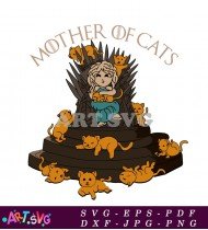 Mother of Cats Iron Throne Cat Illustration SVG