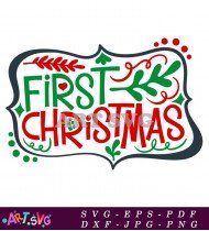 First Christmas Green Red Wreath Svg Design SVG