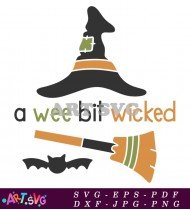 A Wee Bit Wicked Witch Design Halloween SVG