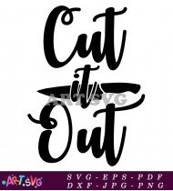 Cut It Out Kitchen Wall Decor SVG