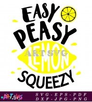 Easy Lemon Squeezy Kitchen Decor Quote SVG