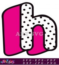 Pink H Letter With Black Polka Dot SVG