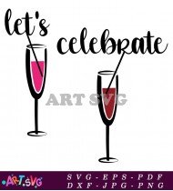 Let's Celebrate Toast Glasses Clip Art SVG