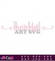 Thankful Vector Illustration Design Pink SVG 2