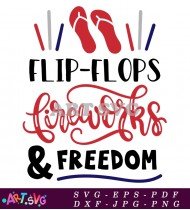 Flip Flops Freedom Summer Fun Beach Vibe SVG