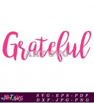 Grateful Script Pink Design Typography SVG