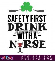 Safety First Drink Nurse Wine Glass SVG 1