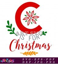 Christmas Is For Poinsettia Flower SVG