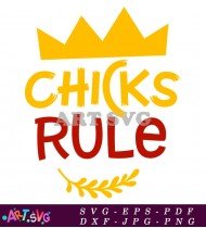 Chicks Rule Funny Farmhouse Style T-Shirt Design SVG