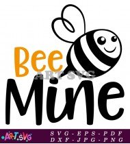 Bee Mine Honey Bee Valentine's Day SVG