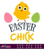 Easter Chick Quote Svg Cute SVG