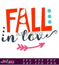 Fall In Love Autumn Love Decor Svg SVG