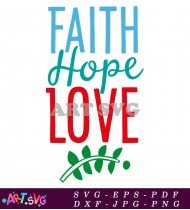 Faith Hope Love Red Heart SVG File