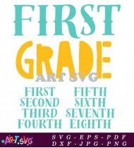 First Grade First Second Third Fourth SVG