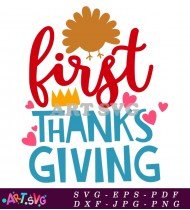 First Day Of Thanks Giving SVG