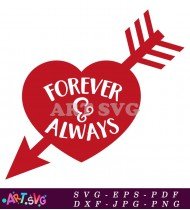 Forever And Always Arrow Heart Design SVG