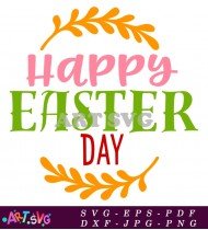 Happy Easter Day Svg Design Cut File SVG