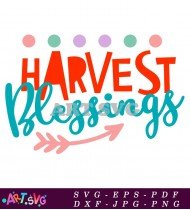 Harvest Blessings Fall Leaves Thanksgiving Graphic SVG