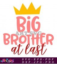 Big Brother At Last Svg Cut SVG 1